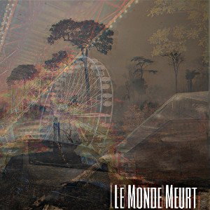 Liam - Le Monde Meurt  (Prod The Um )