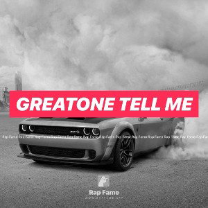 Greatone tell me