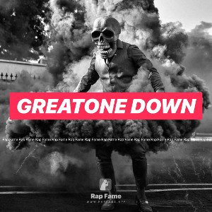 Greatone down 