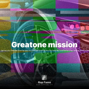 Greatone mission 