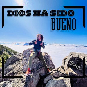 ❤️Dios ha sido bueno❤️ - Nene MC