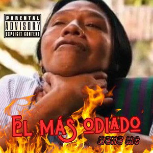 El más odiado(Desahogo) by Nene MC