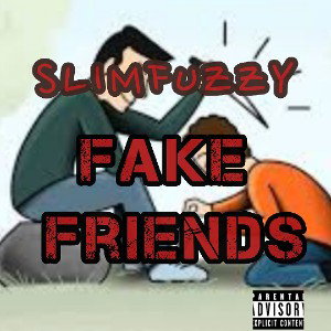 Fake Friends 💔