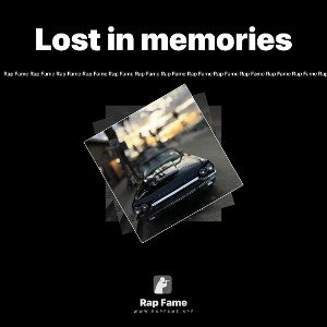 Lost in memories
