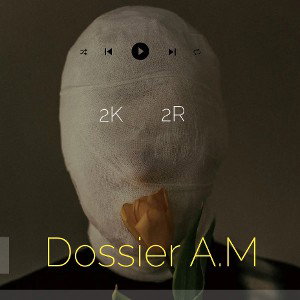 Dossier A.M