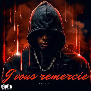 MAKB - J'VOUS REMERCIE