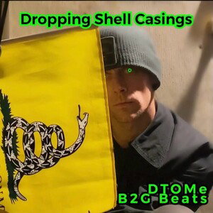 Dropping Shell Casings  (B2G Beats)