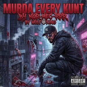 MURDA EVERY KUNT