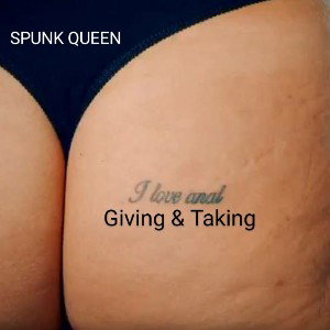 QUEEN GABRIELLA THE SPUNK QUEEN
