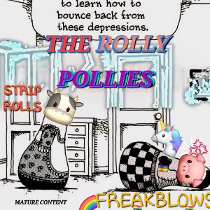 THE ROLLY POLLIES (FREAKSHOW DISS)