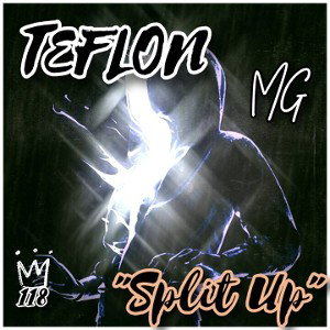 "Split Up" Ft. MG