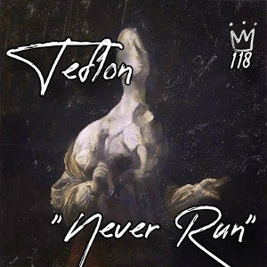 Teflon "Never Run"