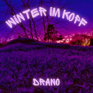 Winter im Kopf (Beat by Asterio & Emeraldp)