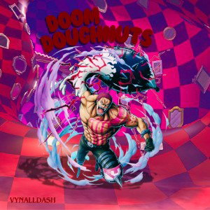 Doom Doughnuts - VynallDash