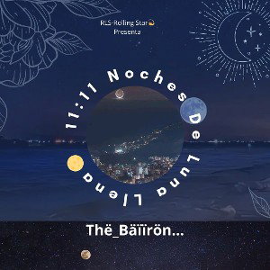 11:11 Noche De Luna Llena🌕