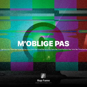M’OBLIGE PAS 