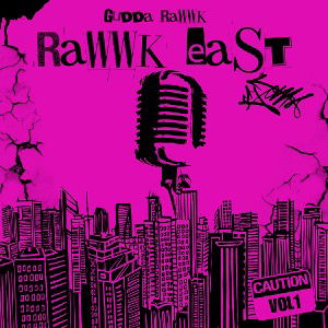 RAWWK EAST