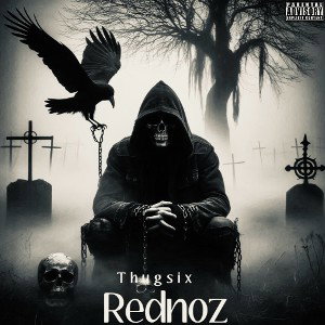 Thugsix - Rednoz 