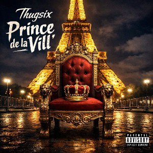 Thugsix-Prince de la Vill’