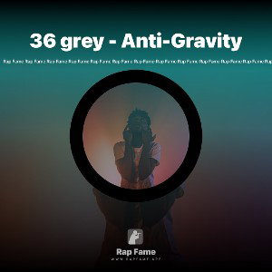 36 grey - Anti-Gravity