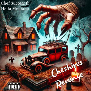 Cheshires Revenge