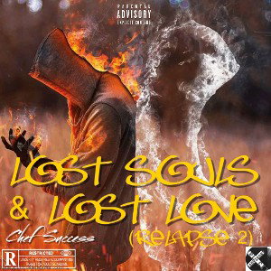 Lost Souls & Lost Love (Relapse 2)