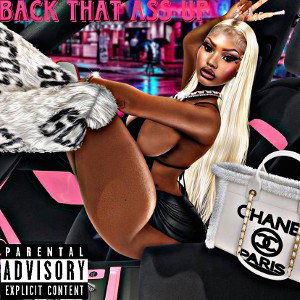 BACK THAT ASS UP