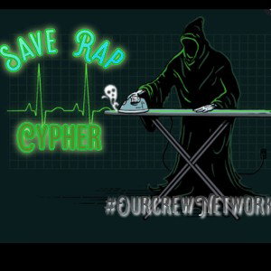 OURCREW  Network - Save Rap cypher 