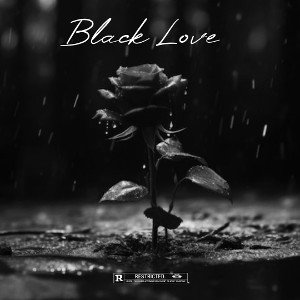 Black Love (Freestyle Session)