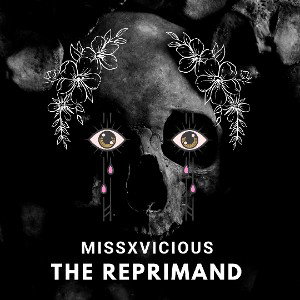 MiSSxViCiOUS - The Reprimand