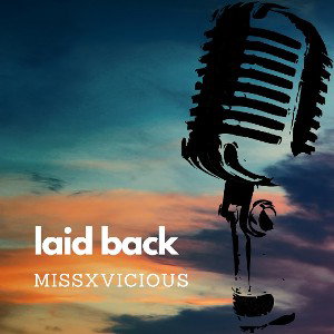 laid back
