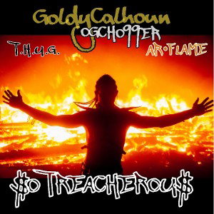 $O TREACHEROU$