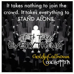 If It Takes Everything 