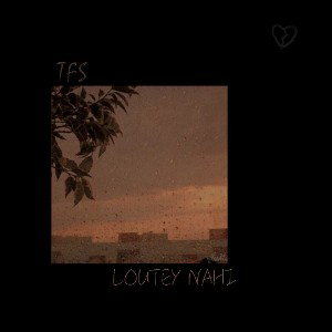 LongSleep - Loutey Nahi 