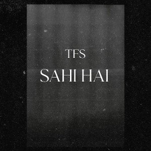 LongSleep - SAHI HAI 