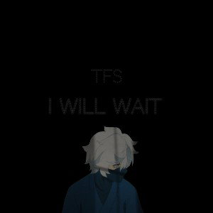 LongSleep - I Will Wait