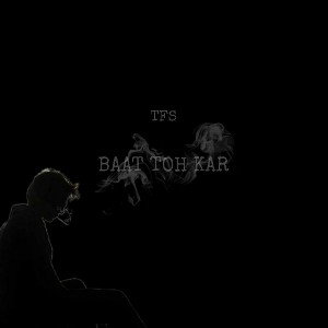 LongSleep - Baat toh kar