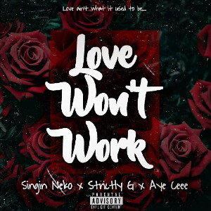  - Love wont work 
