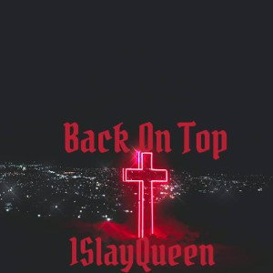 Mixed and Mastered By: 2rue6lue " Back On Top"