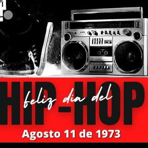 feliz día del hiphop 
