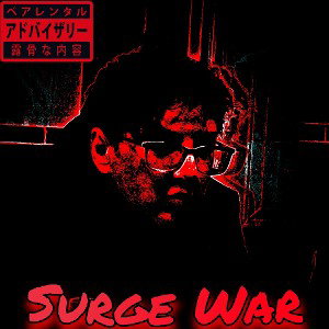 Surge - REIGN IN BLOOD (2022 Chapter Remaster)