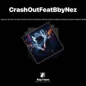 CrashOutFeatBbyNez