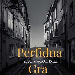 feat. Trójca Perfidna Gra