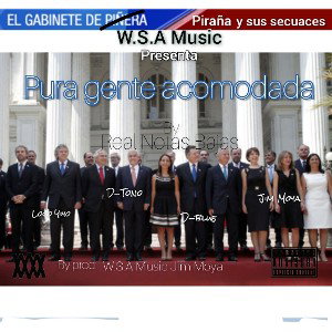 W.S.A music - Pura Gente Acomodada -Loco yiyo_ D-Tono_ Jim Moya_ D-blue  By prod W.S.A Music