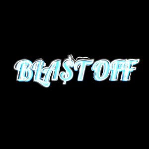 Blast off