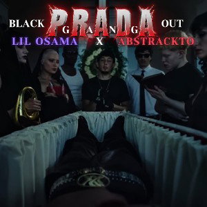 Prada - Lil Osama x Abstral