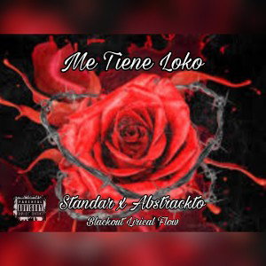 Me tiene Loko - Abstrackto x Standar 