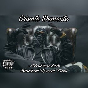 Oriente Demente 