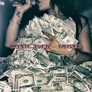 Danil Vølk - Money