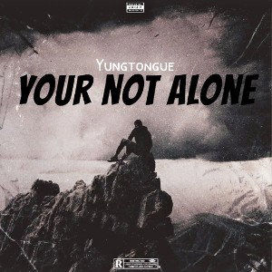 your not alone 
